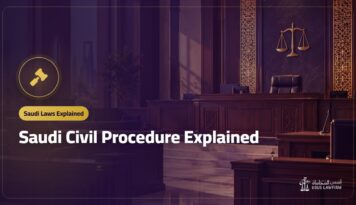 Saudi Civil Procedure Explained: From Filing a Claim to Appeal