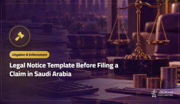 Legal Notice Template Before Filing a Claim in Saudi Arabia