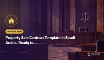 Property Sale Contract Template in Saudi Arabia, Ready to Copy