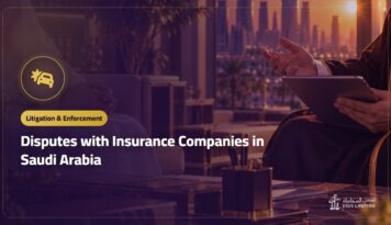 Disputes with Insurance Companies in Saudi Arabia: Complaints and Insurance Committees