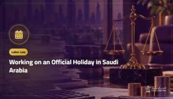 Working on an Official Holiday in Saudi Arabia: Overtime Pay and Employee Rights
