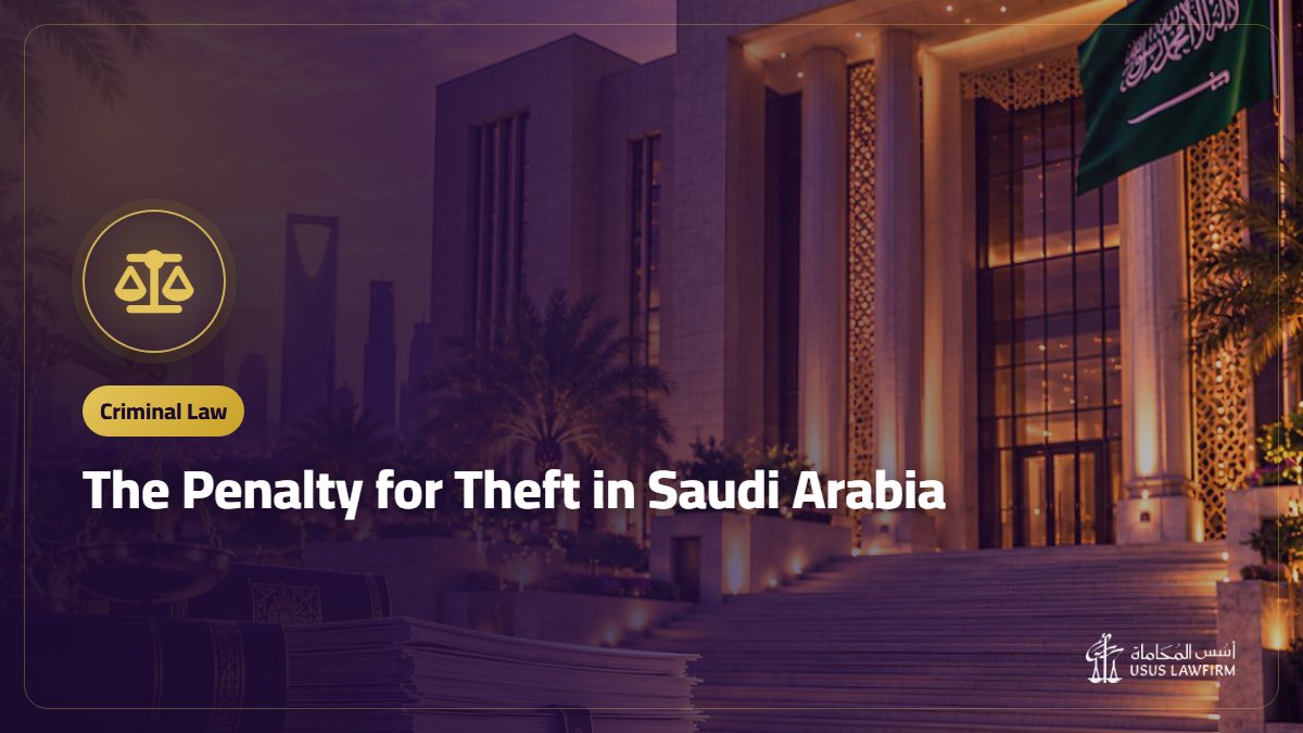 The Penalty for Theft in Saudi Arabia: Hadd and Ta’zir
