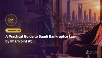 A Practical Guide to Saudi Bankruptcy Law by Ilham bint Abdullah Al-Ayyaf: About the Book and Where to Buy It