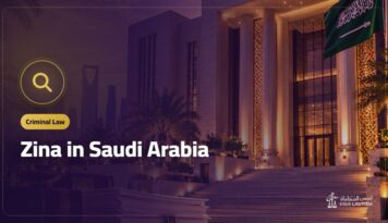 Zina in Saudi Arabia: The Ruling, Punishment and Standard of Proof