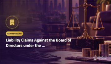 Liability Claims Against the Board of Directors under the Saudi Companies Law