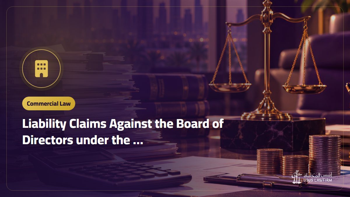 Liability Claims Against the Board of Directors under the Saudi Companies Law