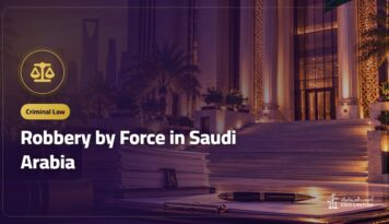 Robbery by Force in Saudi Arabia: Theft, Hirabah and the Penalty