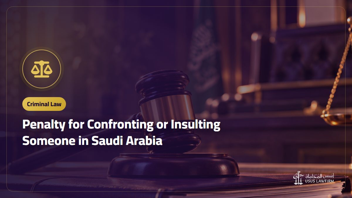 Penalty for Confronting or Insulting Someone in Saudi Arabia